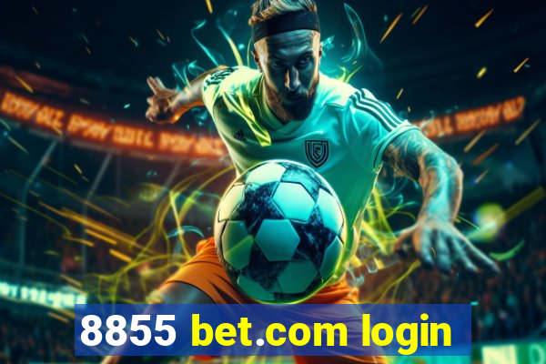 8855 bet.com login